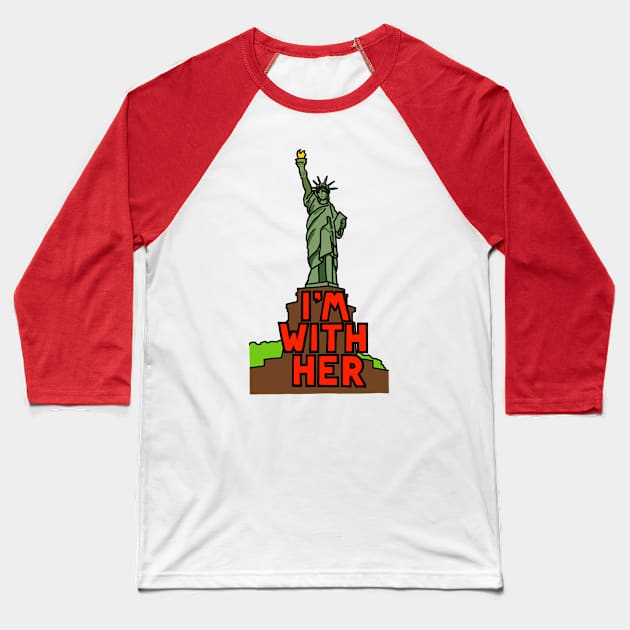 I'M WITH HER Baseball T-Shirt by SignsOfResistance